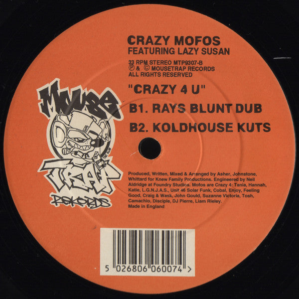 Crazy Mofo's Featuring Lazy Susan : Crazy 4 U (12")