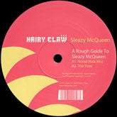 Sleazy McQueen : A Rough Guide To Sleazy McQueen (12", EP)