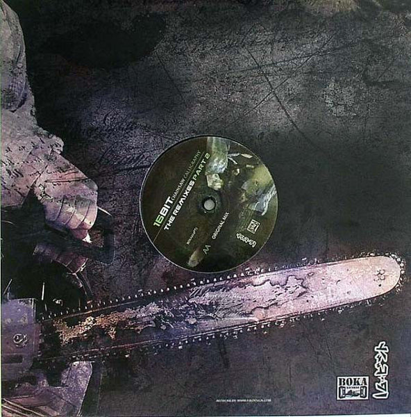 16 Bit (2) : Chainsaw Calligraphy (The Remixes Part 2) (12")