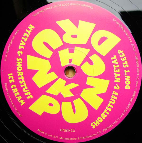 Shortstuff & Hyetal : Don't Sleep / Ice Cream (12")