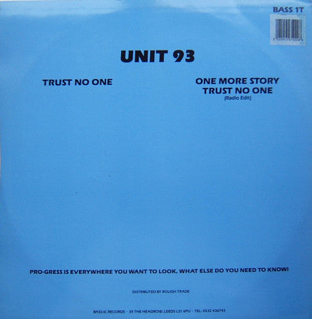 Unit 93 : Trust No One (12")