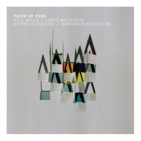 Bill Wells / Annie Whitehead / Stefan Schneider / Barbara Morgenstern : Paper Of Pins (LP, Album + CD, Album)