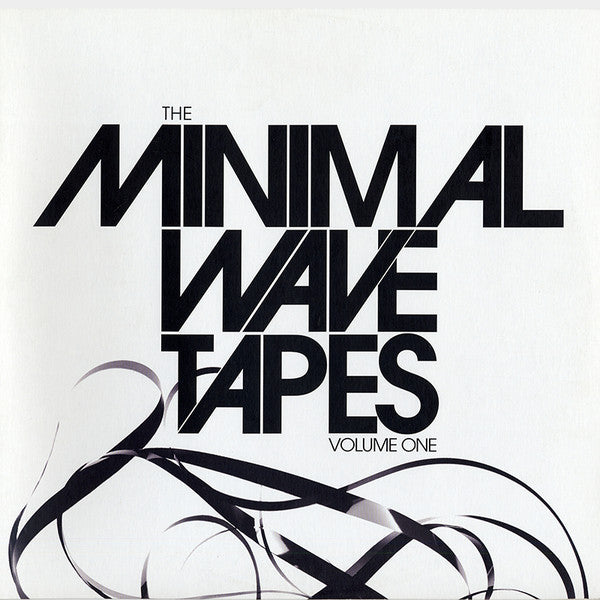 Various : The Minimal Wave Tapes Volume One (2xLP, Comp, RM)