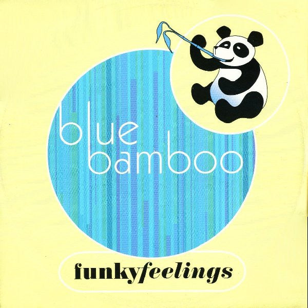 Blue Bamboo : Funky Feelings (12")