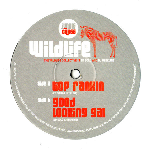 Wildlife (5) : Top Rankin / Good Looking Gal (12")