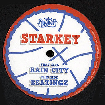 Starkey : Rain City / Beatingz (12")