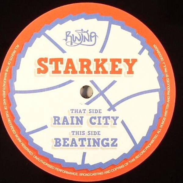 Starkey : Rain City / Beatingz (12")