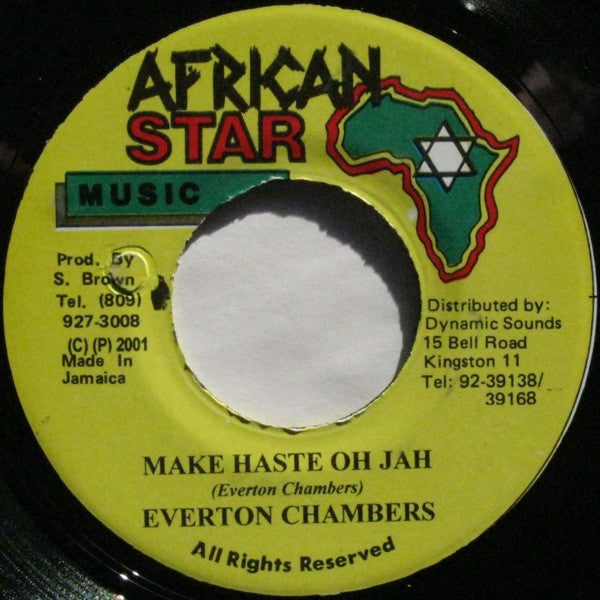 Everton Chambers : Make Haste Oh Jah (7")