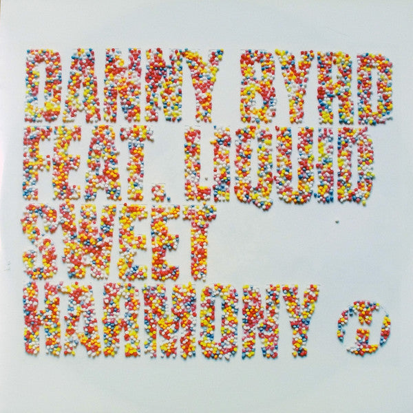 Danny Byrd Feat. Liquid : Sweet Harmony (12", Single)