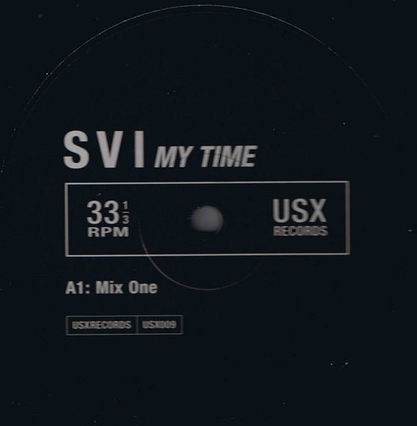 SVI : My Time (12")