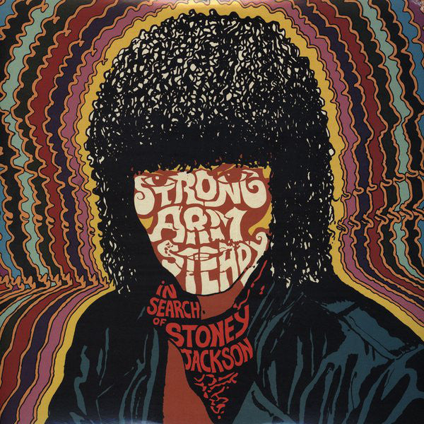 Strong Arm Steady : In Search Of Stoney Jackson (2xLP, Album)