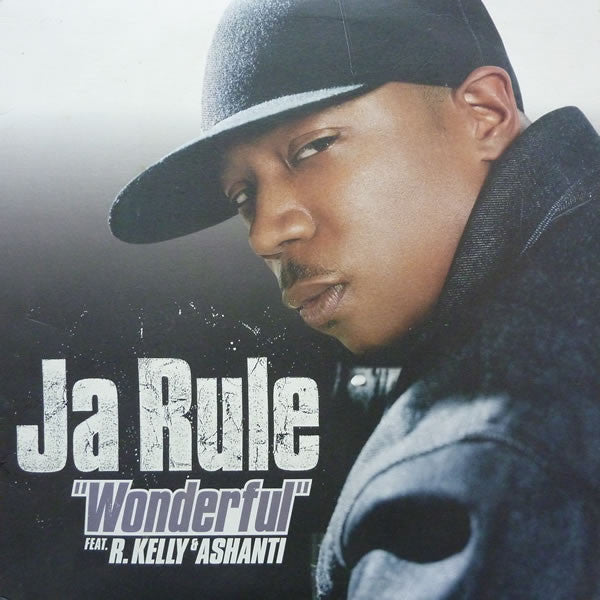 Ja Rule Feat. R. Kelly & Ashanti : Wonderful (12")