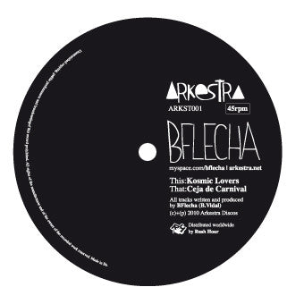 BFlecha : Ceja De Carnival / Kosmic Lovers (10")