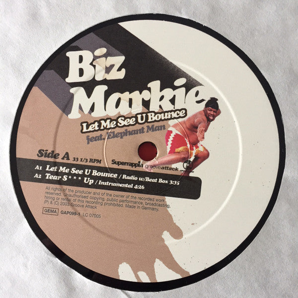 Biz Markie : Let Me See U Bounce / Tear S*** Up (12")