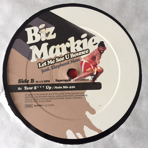 Biz Markie : Let Me See U Bounce / Tear S*** Up (12")