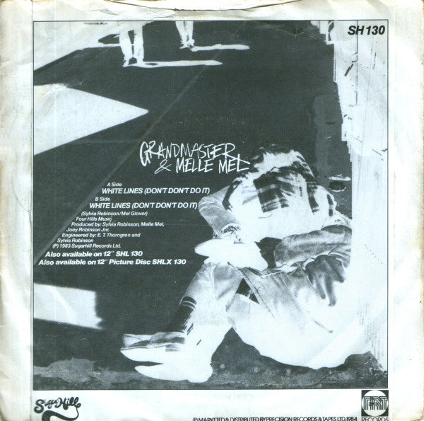Grandmaster Flash & Melle Mel : White Lines (Don't Don't Do It) (7", Single)