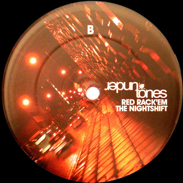 Red Rack'Em : The Nightshift (12")