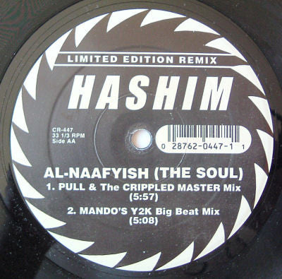 Hashim : Al-Naafyish (The Soul) (Limited Edition Remix) (12", Ltd)