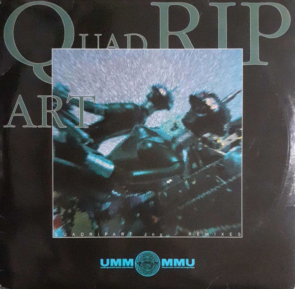Quadripart : Joy (Remixes) (2x12")