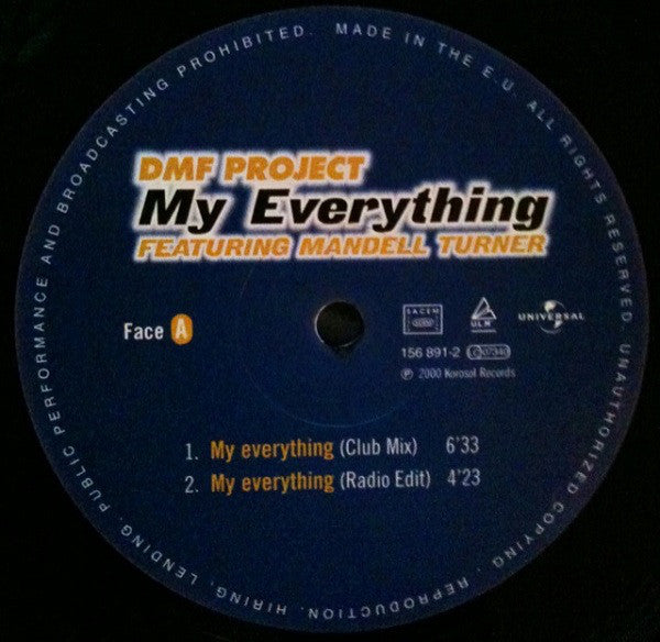 DMF Project Featuring Mandell Turner* : My Everything (12")