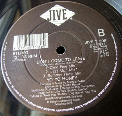 Yo Yo Honey : Don't Come To Leave (12", Single)