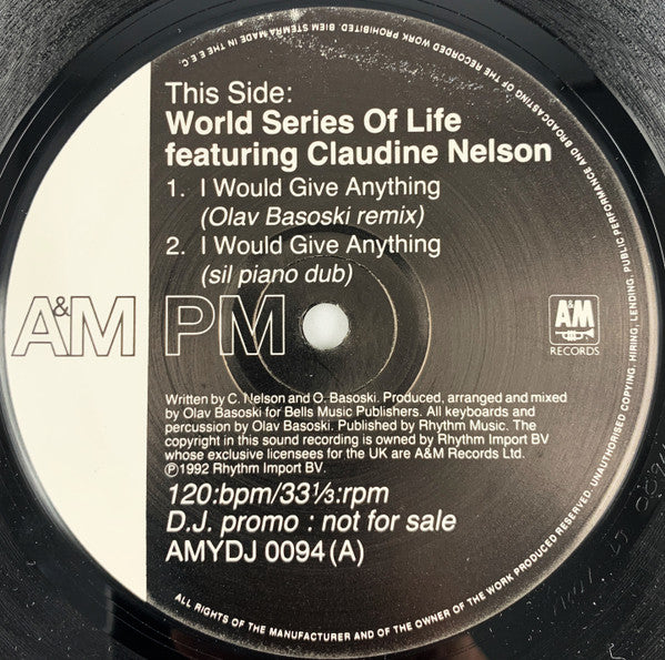 World Series Of Life featuring Claudine Nelson : I Would Give Anything (12", Promo)