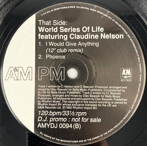 World Series Of Life featuring Claudine Nelson : I Would Give Anything (12", Promo)