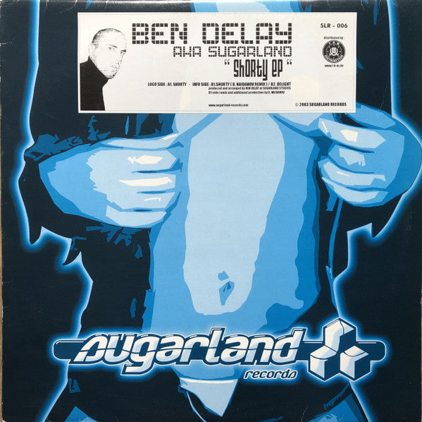 Ben Delay AKA Ben Delay : Shorty EP (12", EP)