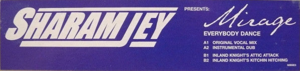 Sharam Jey Presents Mirage (18) : Everybody Dance (12")