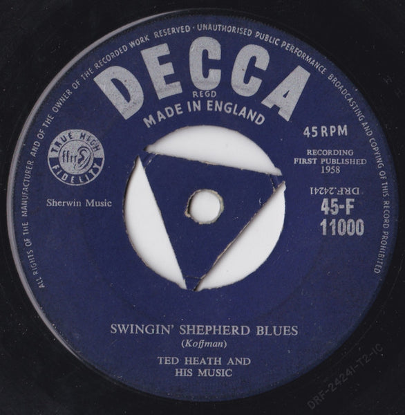 Ted Heath And His Music : Swingin' Shepherd Blues (7")
