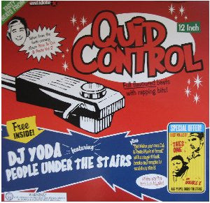 DJ Yoda Featuring People Under The Stairs : Quid Control (12")