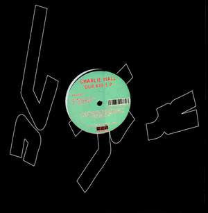 Charlie Hall : Our Kid E.P. (12", EP)