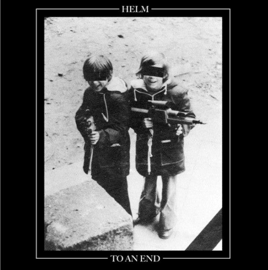 Helm (2) : To An End (LP)