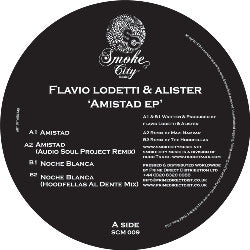 Flavio Lodetti & Alister : Amistad EP (12", EP)