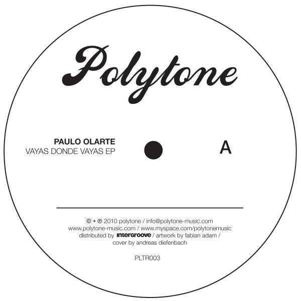 Paulo Olarte : Vayas Donde Vayas EP (12", EP)