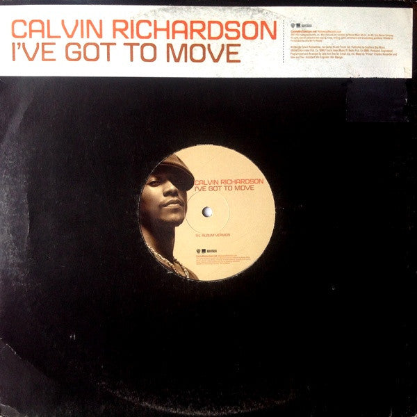 Calvin Richardson : I've Got To Move (12")