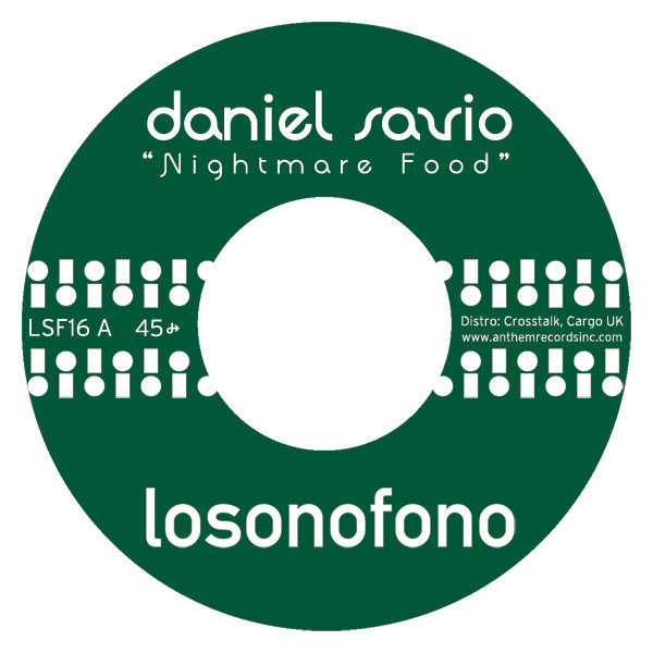 Daniel Savio : Nightmare Food (7")