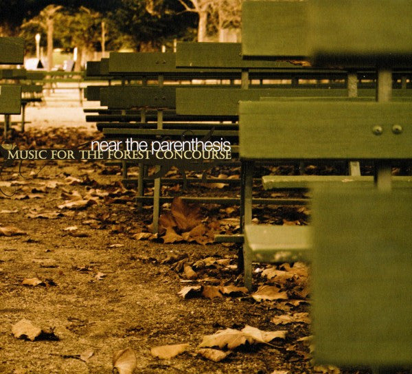 Near The Parenthesis : Music For The Forest Concourse (CD, Album)