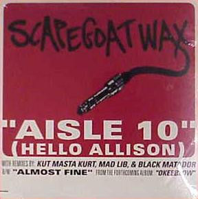 Scapegoat Wax : Aisle 10 (Hello Allison) (12", Promo)