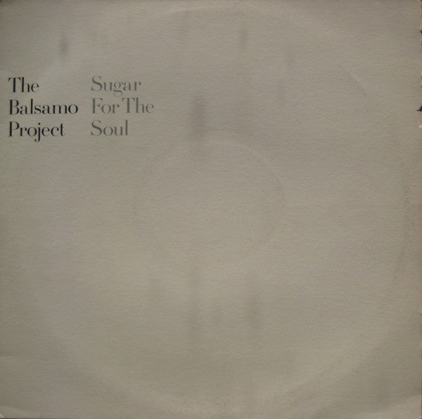 The Balsamo Project : Sugar For The Soul (12", Promo)