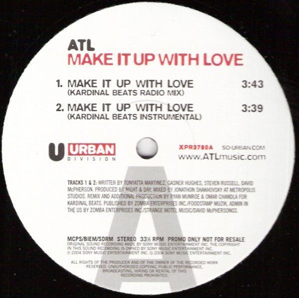 ATL (3) : Make It Up With Love (12", Promo)