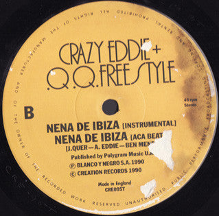 Crazy Eddie & Q.Q. Freestyle : Nena De Ibiza (12")