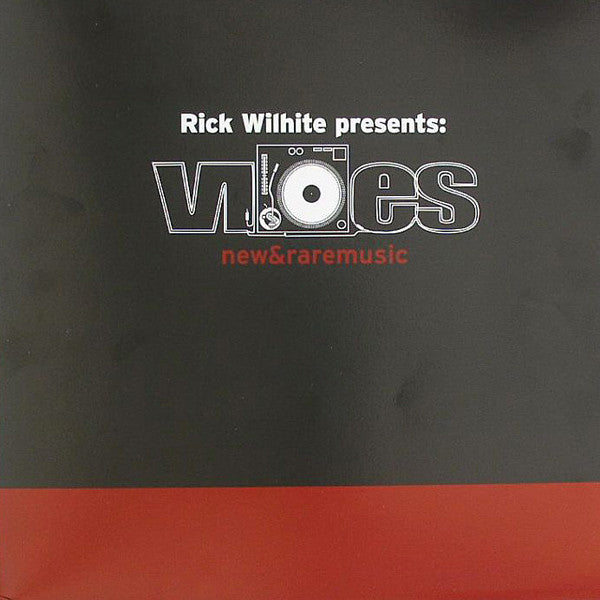 Rick Wilhite : Vibes - New & Rare Music (12", Comp)