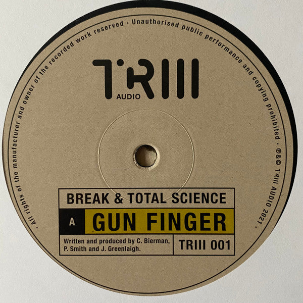 Break & Total Science : Gun Finger / Acquiesce (12")