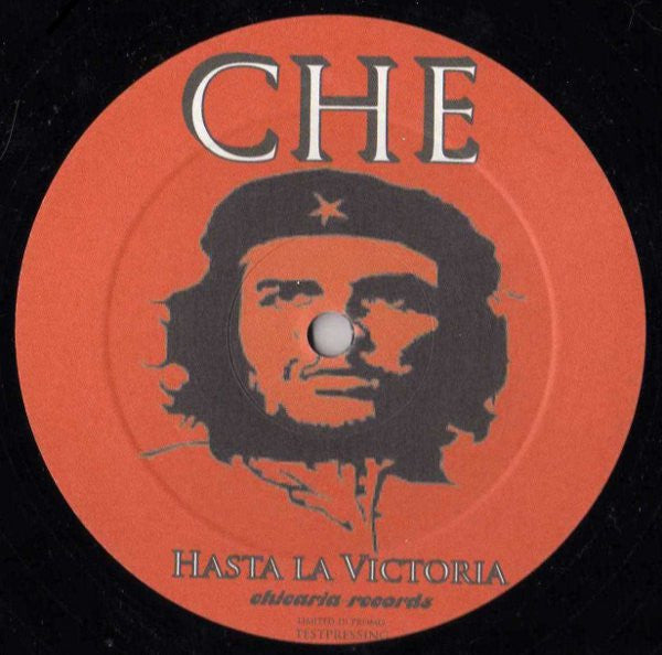 Che (15) : Hasta La Victoria (12", S/Sided, Promo, TP)