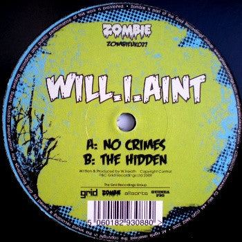 Will.i.Aint : No Crimes / The Hidden (12")
