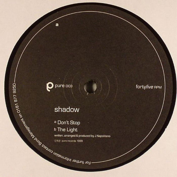 Shadow : Don't Stop / The Light (12")