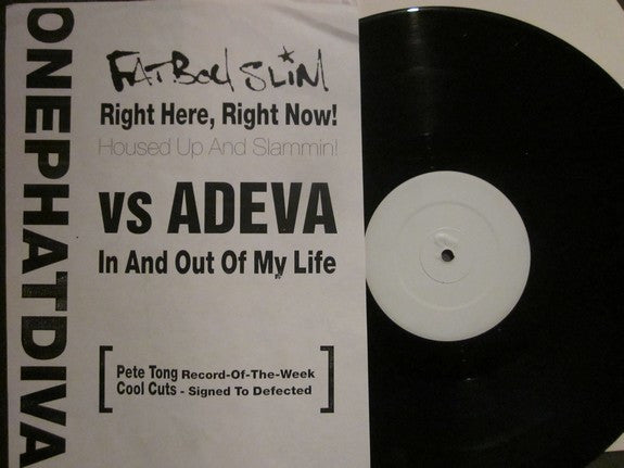 OnePhatDiva* : Right Here Right Now Vs In And Out Of My Life (12", W/Lbl)