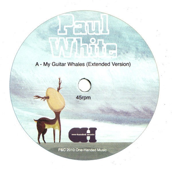 Paul White (4) : My Guitar Whales (7", Single)
