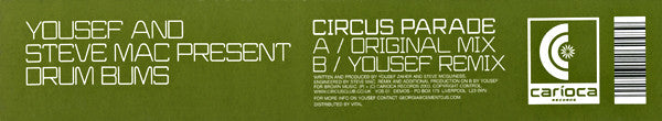 Yousef And Steve Mac Present Drum Bums* : Circus Parade (12")